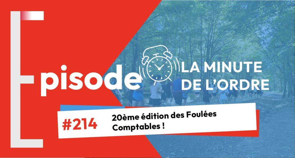 Episode 214 – 20ème éditions des Foulées Comptables