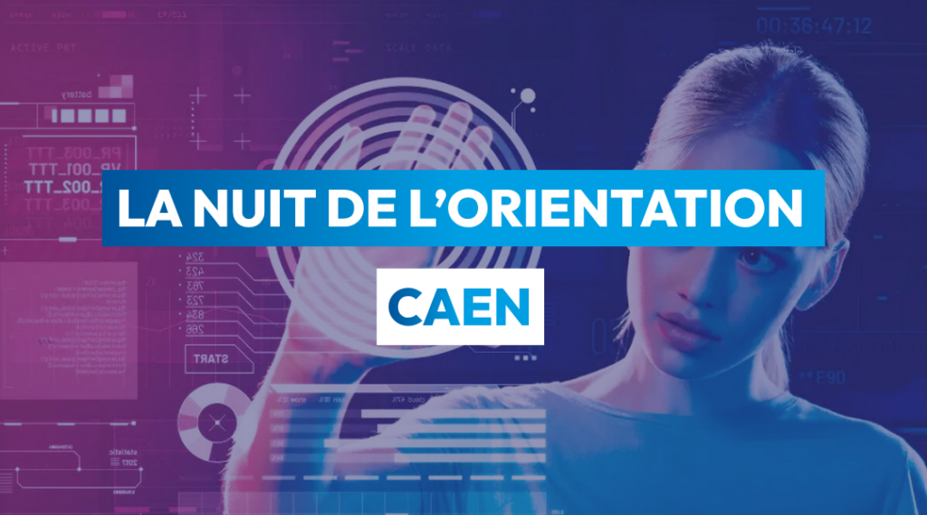 La Nuit de l&rsquo;Orientation Caen – 6 novembre 2026