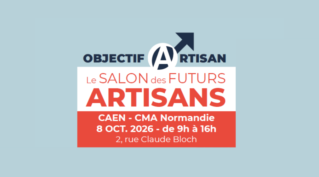 Objectif Artisan – 8 octobre 2026
