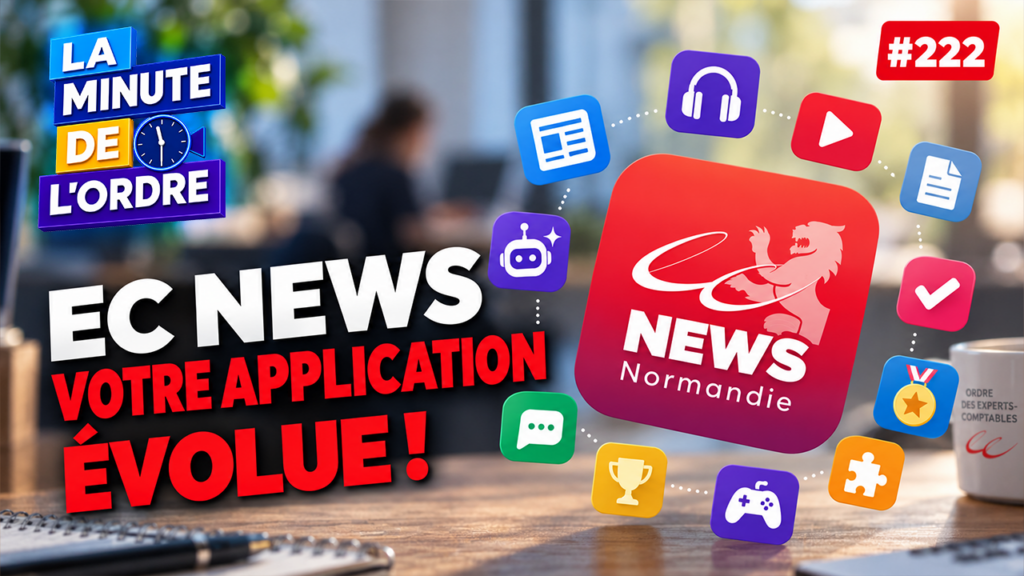 MDO 222 – Votre application EC NEWS Ă©volue ! đ±
