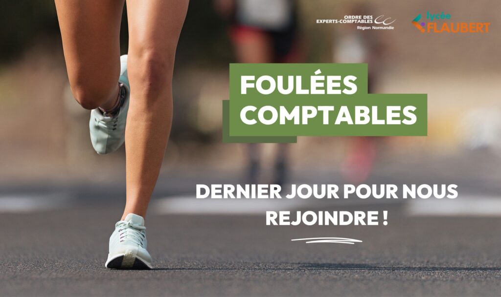 🚨Dernier jour pour s’inscrire aux Foulées Comptables ! 🏃