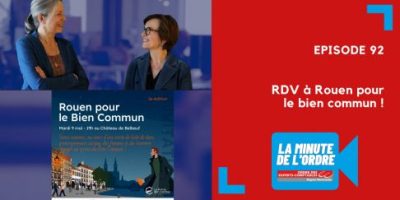 Episode 92 – RDV à Rouen pour le bien commun !