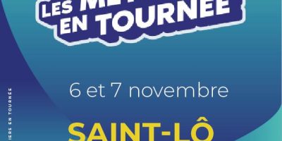 Les métiers en tournée – Saint-Lô