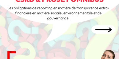 Experts de l’actu #7 – CSRD et projet omnibus