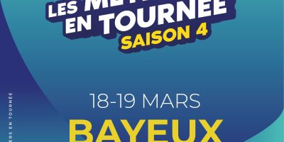 Les Métiers en Tournée à Bayeux