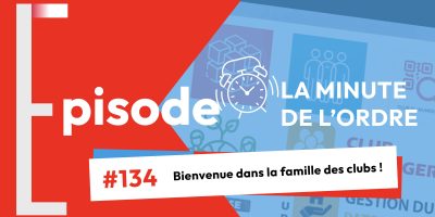 Episode 134 – Bienvenue dans la famille des clubs !