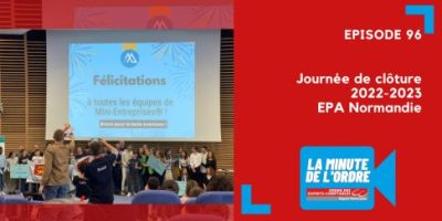 Episode 96 – Journée de clôture 2022-2023 – EPA Normandie