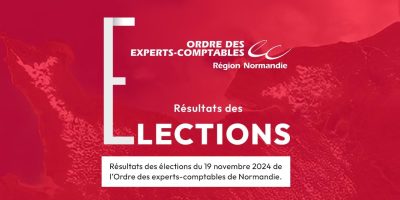 Résultats des élections de l’Ordre des experts-comptables de Normandie