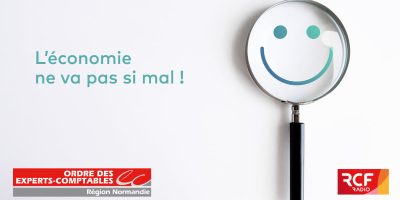 Chronique RCF « L&rsquo;économie ne va pas si mal ! »