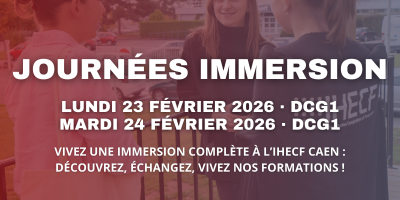 Journées d&rsquo;immersion au sein de l&rsquo;IHECF de Caen