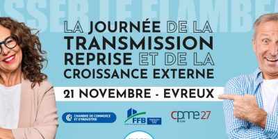 Journée de la transmission Reprise et de la croissance externe – 21/11/24, Evreux