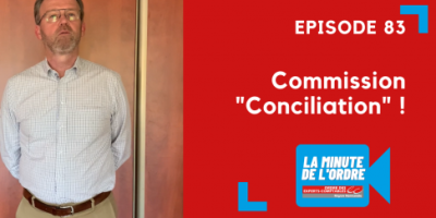 Episode 83 – Commission « Conciliation »