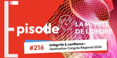 MDO 216 – Intégrité & confiance : Destination Congrès Régional 2026