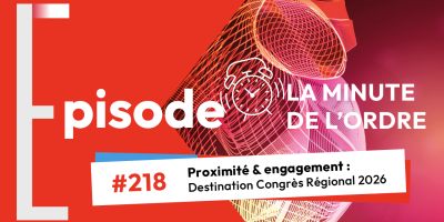 MDO 218 – Proximité & engagement : Destination Congrès régional 2026 !