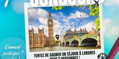 🎉Tentez de gagner un séjour à Londres pour deux personnes !🧳