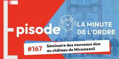 Episode 167 – Séminaire des nouveaux élus de l’Ordre