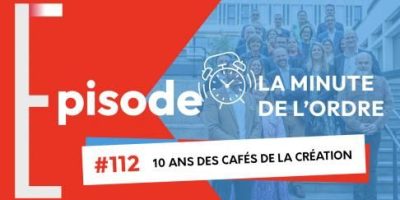 Episode 112 – Les 10 ans des cafés de la création