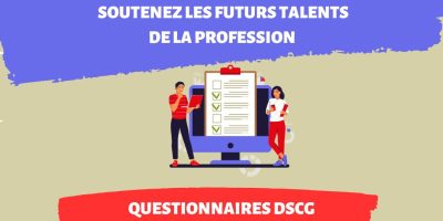 Mémoires DSCG – répondez à leurs questionnaires
